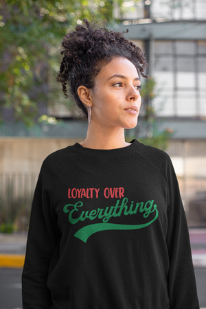 Loyalty Over Everything Hoodie